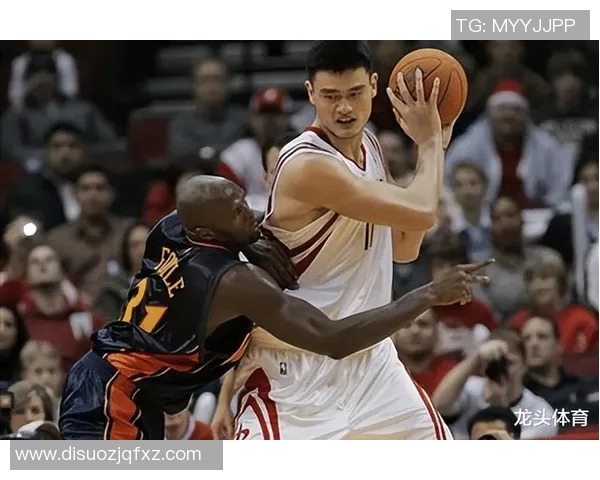 姚明职业生涯百场精彩瞬间回顾与传奇时刻盘点